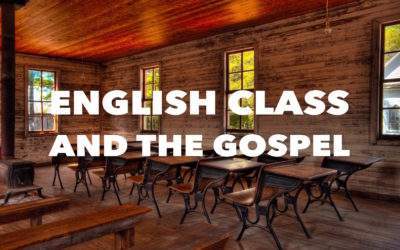 English Class and the Gospel